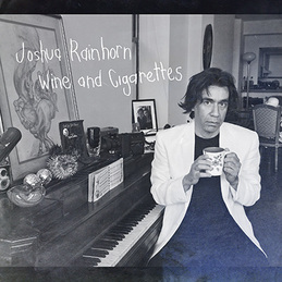 Joshua Rainhorn / Paulinho e Beatriz: "Wine and Cigarettes" / "Você Tem" (DC577)