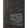 White Glove Test: White Glove Test - Louisville Punk Flyers 1978–1994 (DC627)