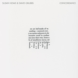 Susan Howe &amp; David Grubbs

&nbsp;

&nbsp;
&times;

&nbsp;

&nbsp;

&nbsp;

: Concordance (BC36)