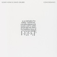 Susan Howe &amp; David Grubbs

&nbsp;

&nbsp;
&times;

&nbsp;

&nbsp;

&nbsp;

: Concordance (BC36)