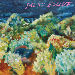 Mess Esque: Mess Esque (DC833)