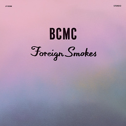 BCMC: Foreign Smokes (DC866)