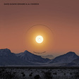 David Eugene Edwards & Al Cisneros: Pillar of Fire / Capernaum (DC617)