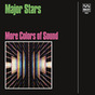 Major Stars: More Colors of Sound (DC963)