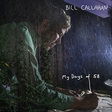 Bill Callahan: My Days of 58 (DC964)