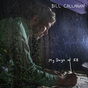 Bill Callahan: My Days of 58 (DC964)