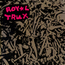 Royal Trux: Untitled (3rd LP) (DC10)