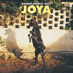 Bonnie "Prince" Billy: Joya (DC107)