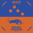 Medium_dc906_death___rough_francis_7-inch_mini