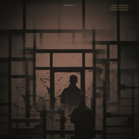Large_dc955_ambarchi_berthling_werliin_-_ghosted_iii_mini